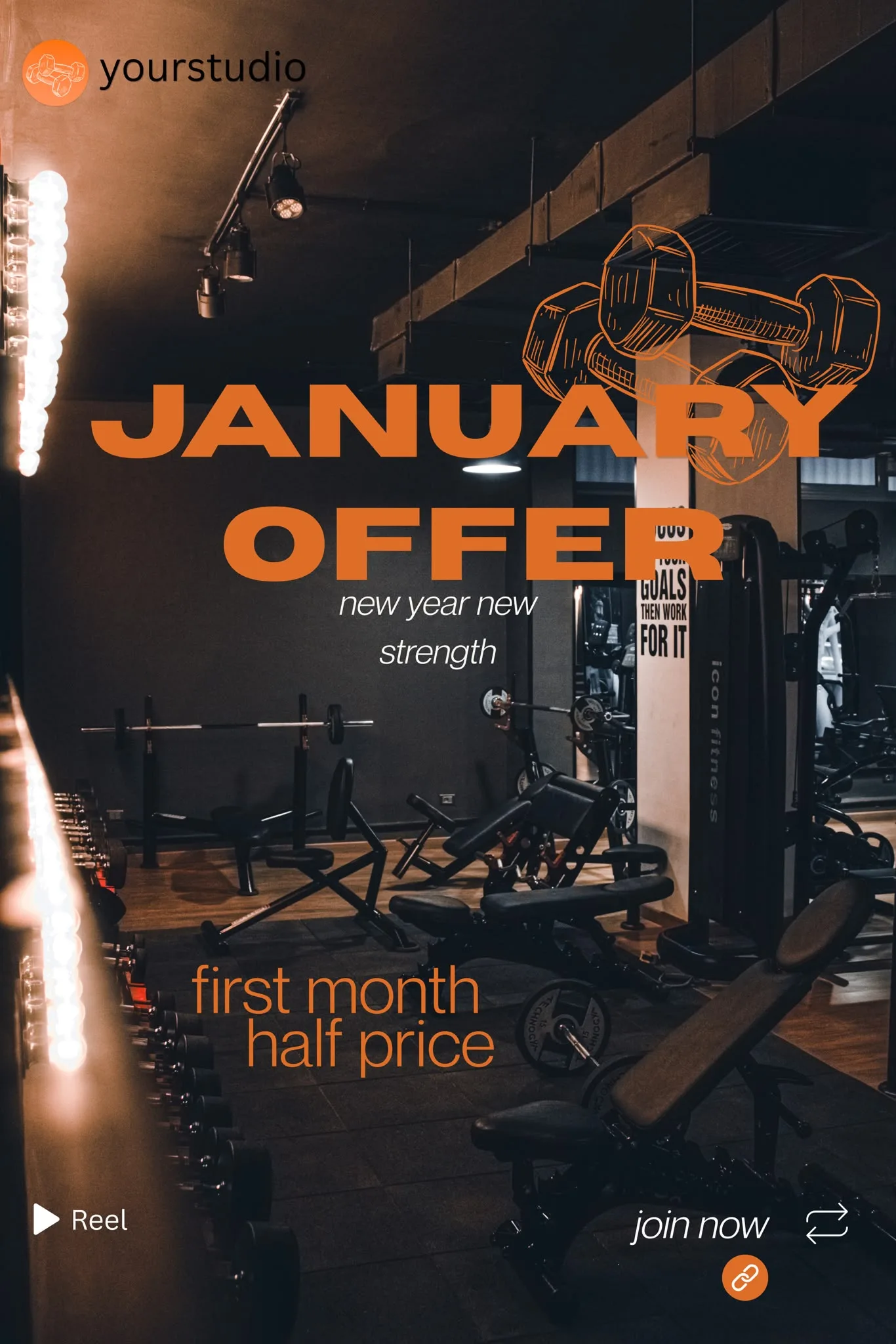 Example reel for a gym: “January offer. New year, new strength. First month half price. Join now.” over a dark weights room.